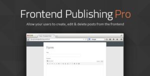 Frontend Publishing Pro WordPress Plugin Free Download