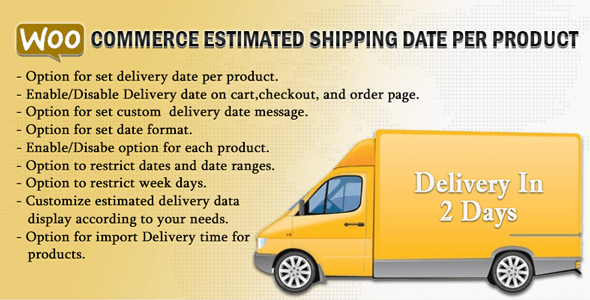 WooCommerce Estimated Shipping Date Per Product Nulled