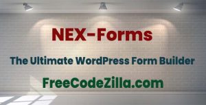 NEX-Forms Nulled + Addons – The Ultimate WordPress Form Builder