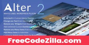 WpAlter Nulled – White Label WordPress Plugin Free Download